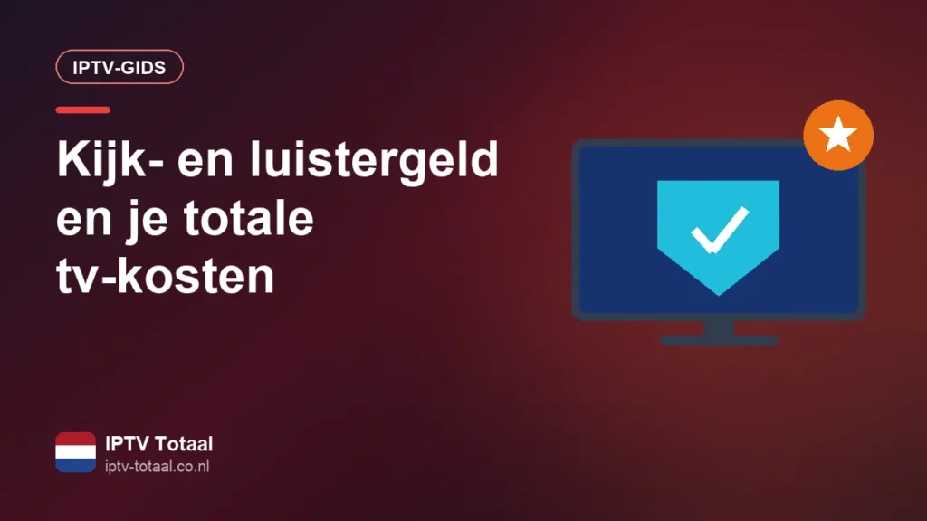 kijk en luistergeld iptv 1